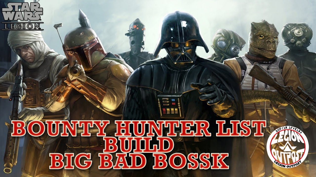 Big Bad Bossk List