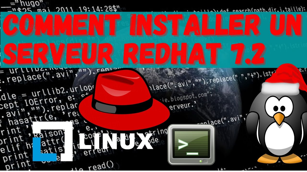 Comment installer Redhat Entreprise Linux REDHAT 7.2 sous Virtualbox & Vmware ?