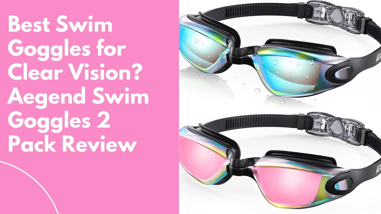 Best Swim Goggles for Clear Vision Aegend Swim Goggles 2 Pack Review| Swim Goggles for Clear Vision