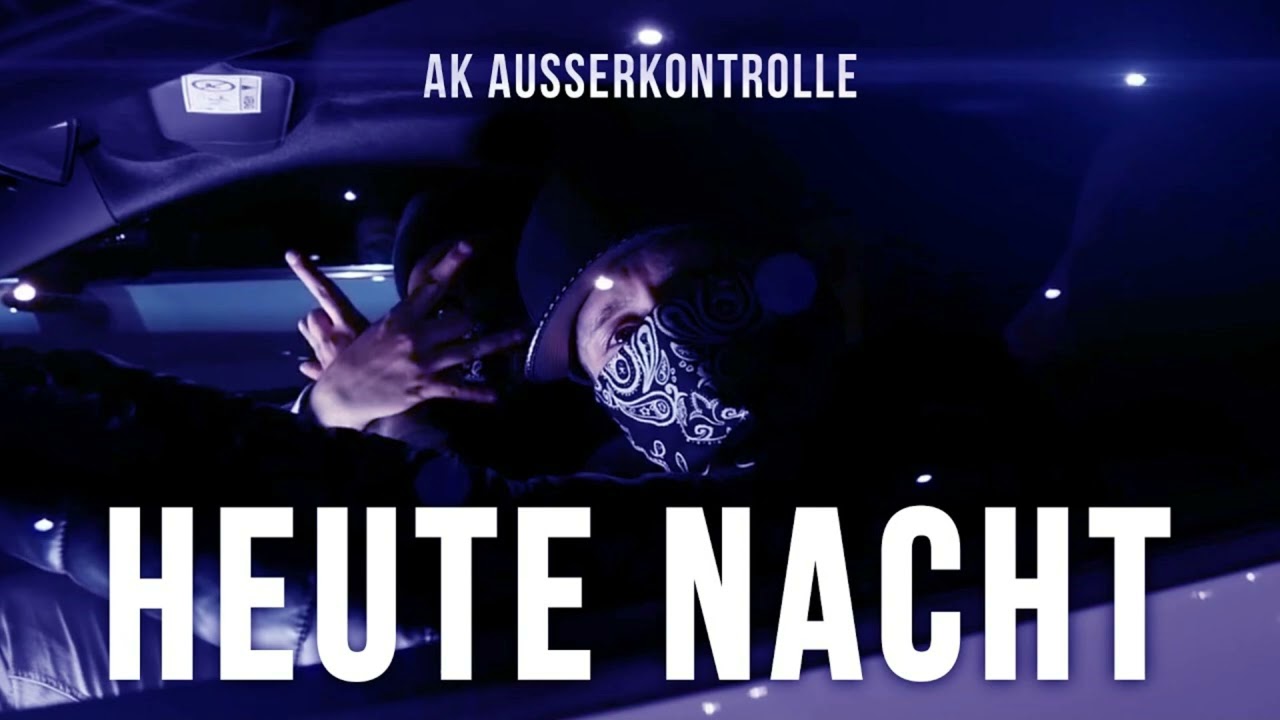 AK AUSSERKONTROLLE - HEUTE NACHT (Slowed & Reverb)