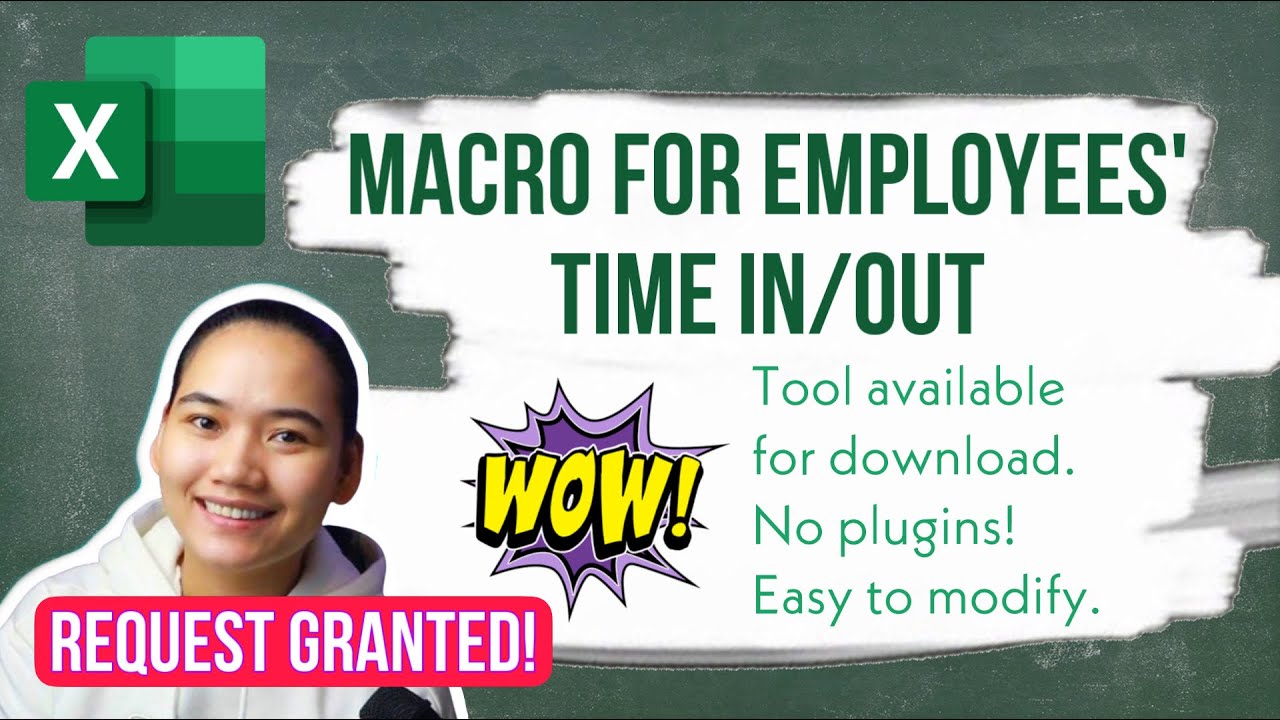 Request Granted: Macro for Multiple Employees Time In/Out