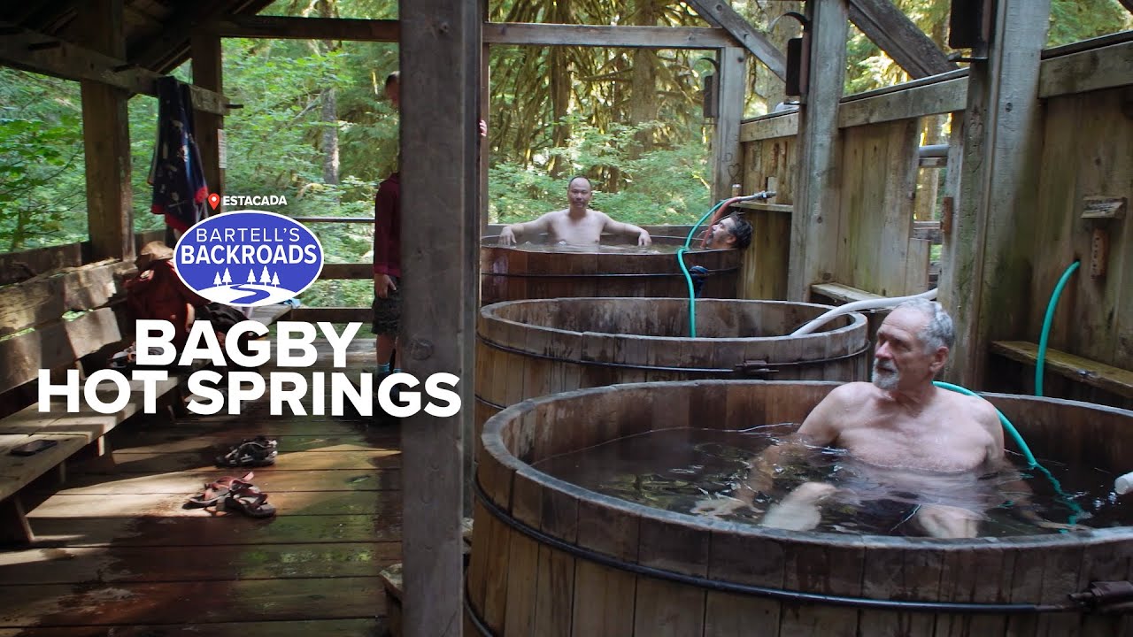 Bagby Hot Springs: Oregon’s Rustic Forest Retreat | Bartell's Backroads