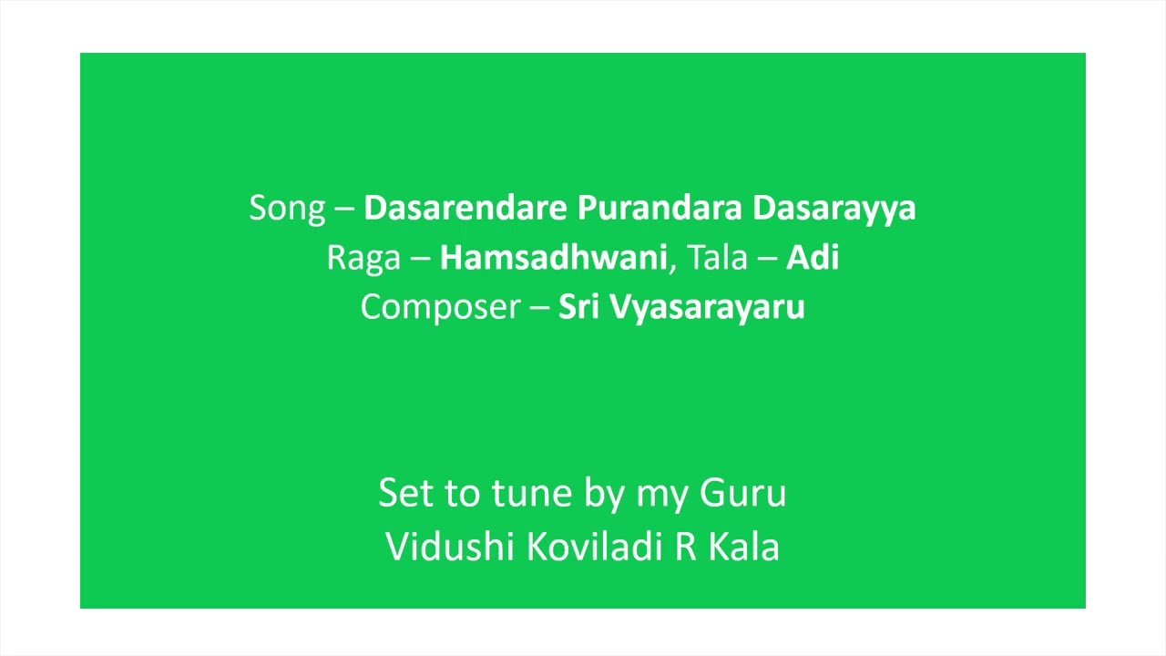 Dasarendare - Hamsadhwani - Adi - Sri Vyasarayaru