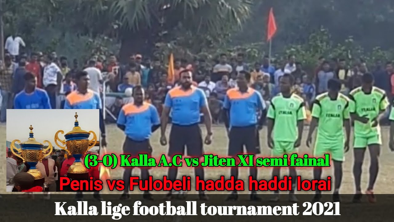 Kalla Football Lige // Kalla A.C vs Jiten XI (3-0) // Penis vs Fulobeli naijeriya // 10/12/2021
