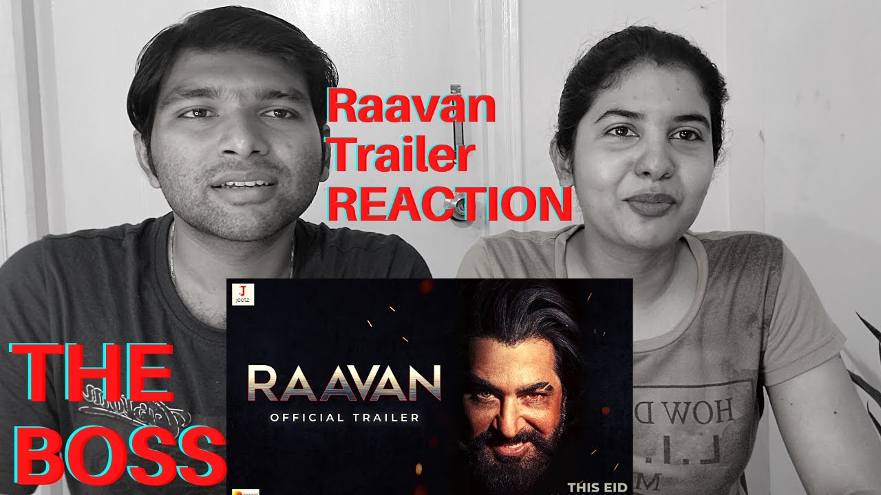 RAAVAN Official Trailer Reaction | JEET | TANUSREE | LAHOMA | SHATAF | MN RAJ | RAVI VERMA