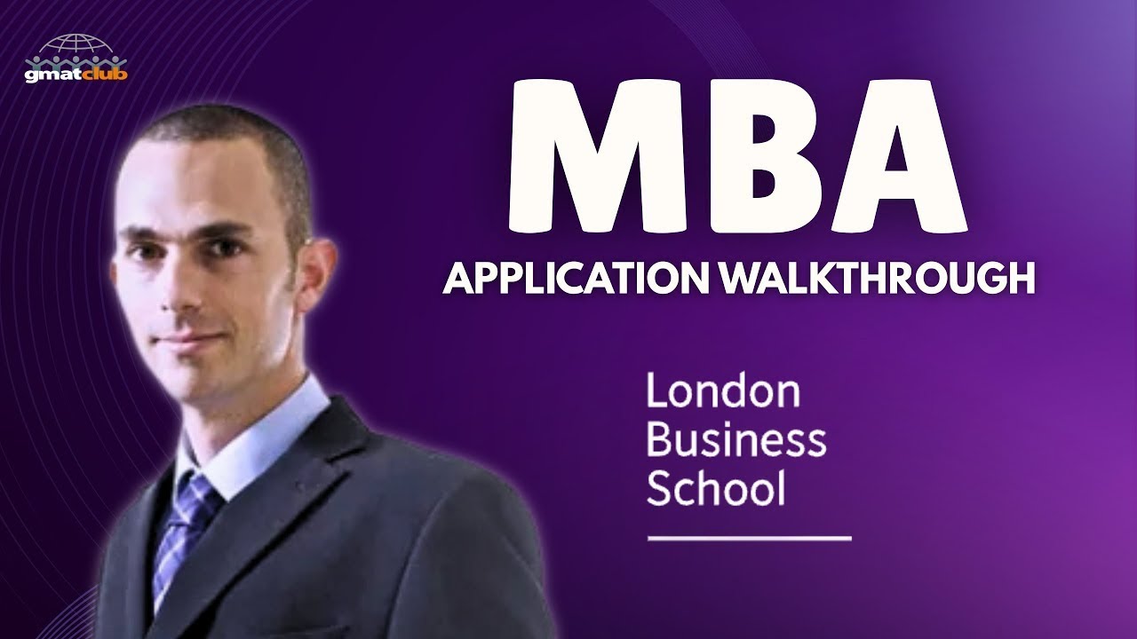 How to Fill out London LBS 2025 MBA Application