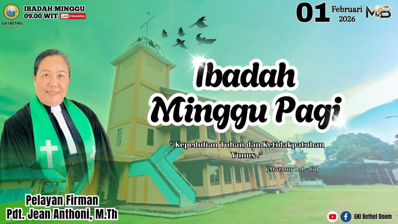 IBADAH MINGGU PAGI | GKI BETHEL DOOM
