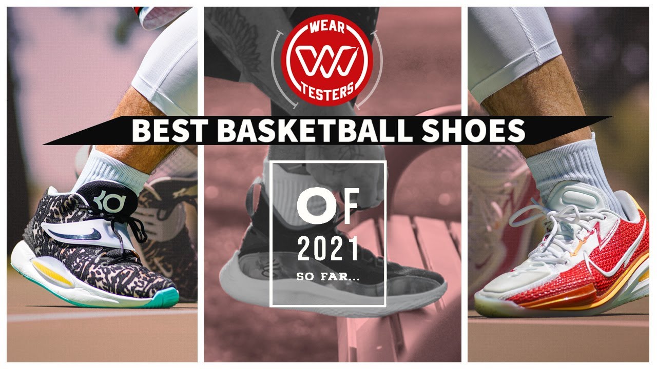 Best Basketball Shoes of 2021 ... So Far
