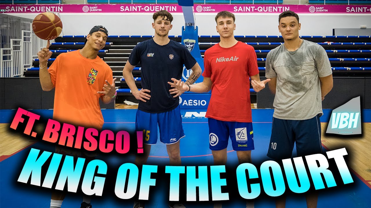 KING OF THE COURT Ft. Brisco Basket