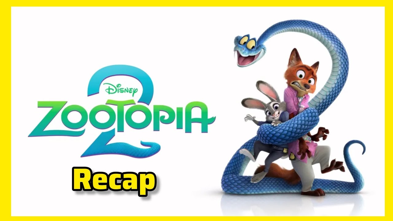 Zootopia 2 Recap