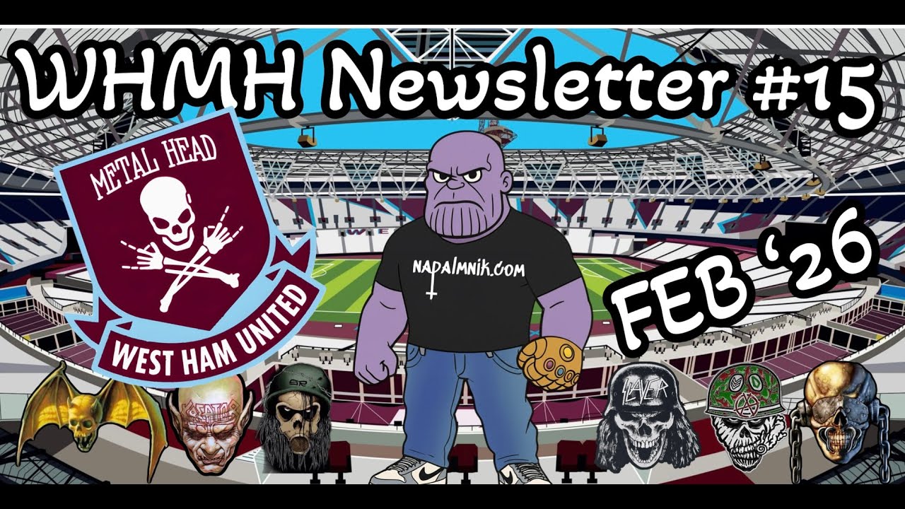 West Ham Metal Heads #15