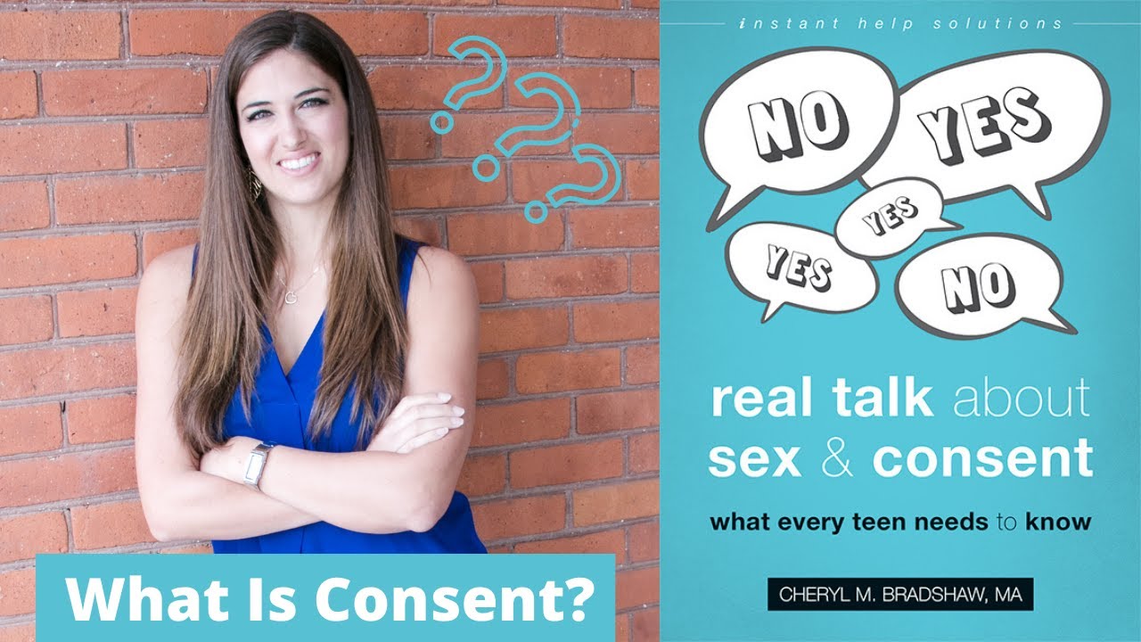 What Is Consent? What Every Person Needs To Know