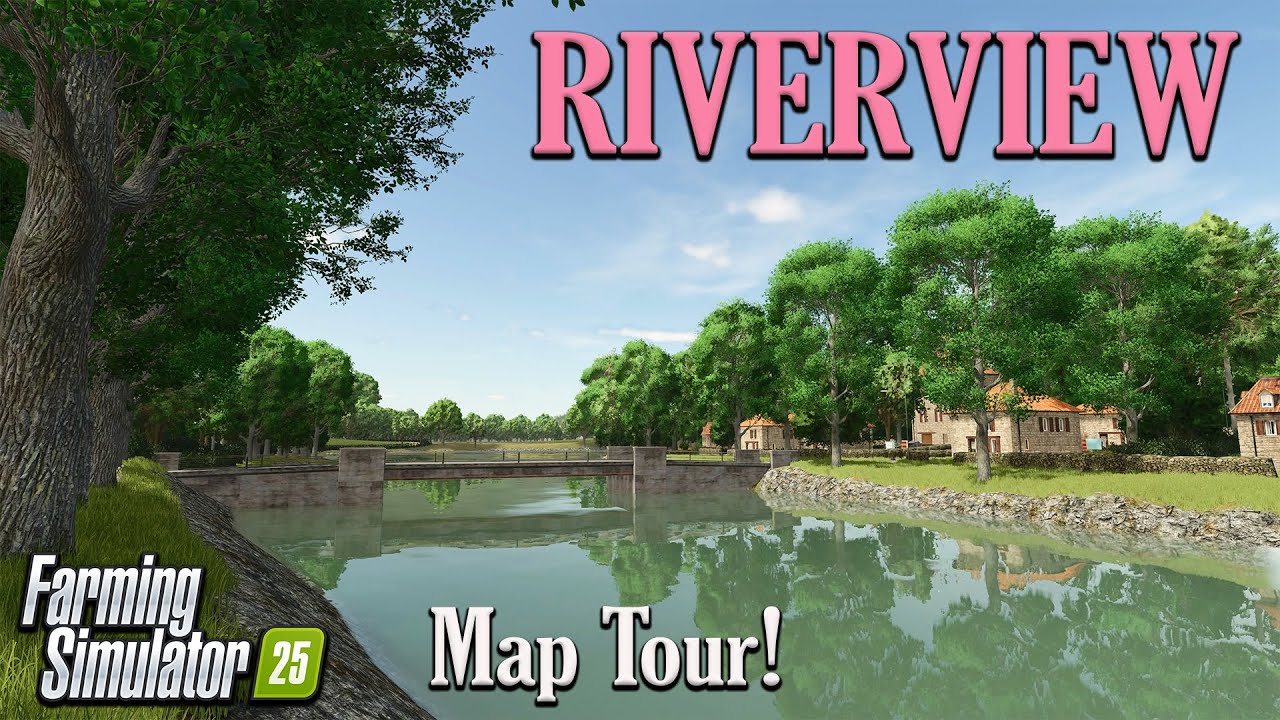 NEW FS25 MOD MAP! “RIVERVIEW” MAP TOUR! ON Farming Simulator 25 (Review) PS5.