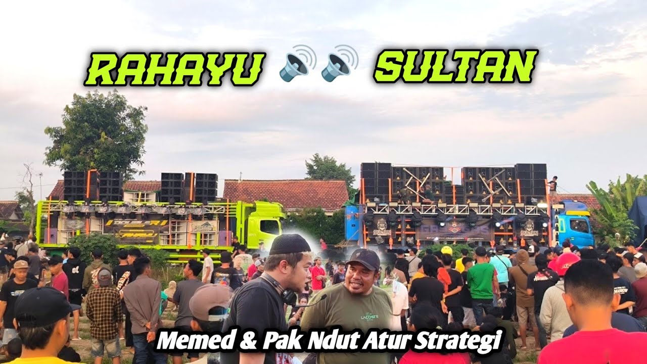 Sound Legend RAHAYU sparing battle sama SULTAN dipantau bos masing