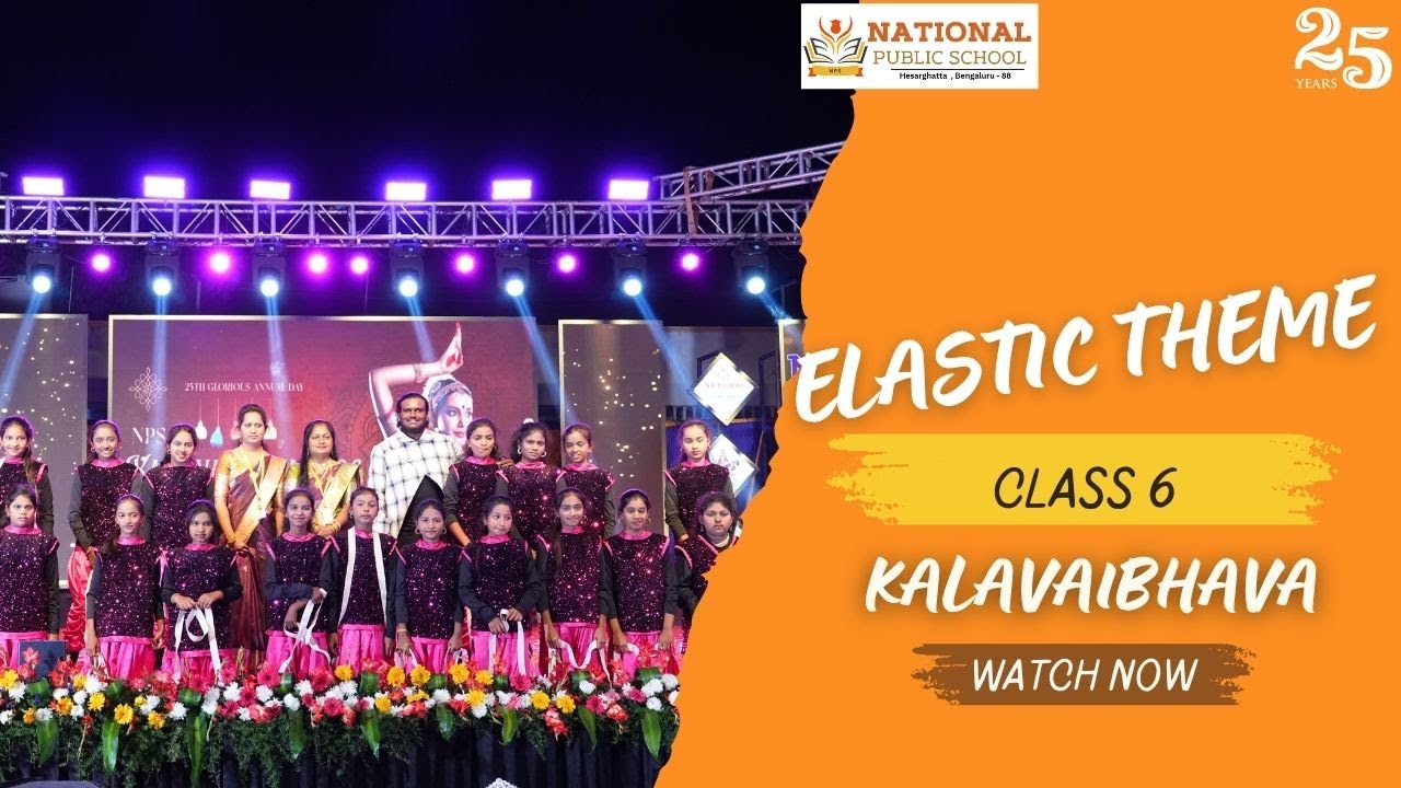 ELASTIC THEME --6TH STD - KALAVAIBHAVA 2K26