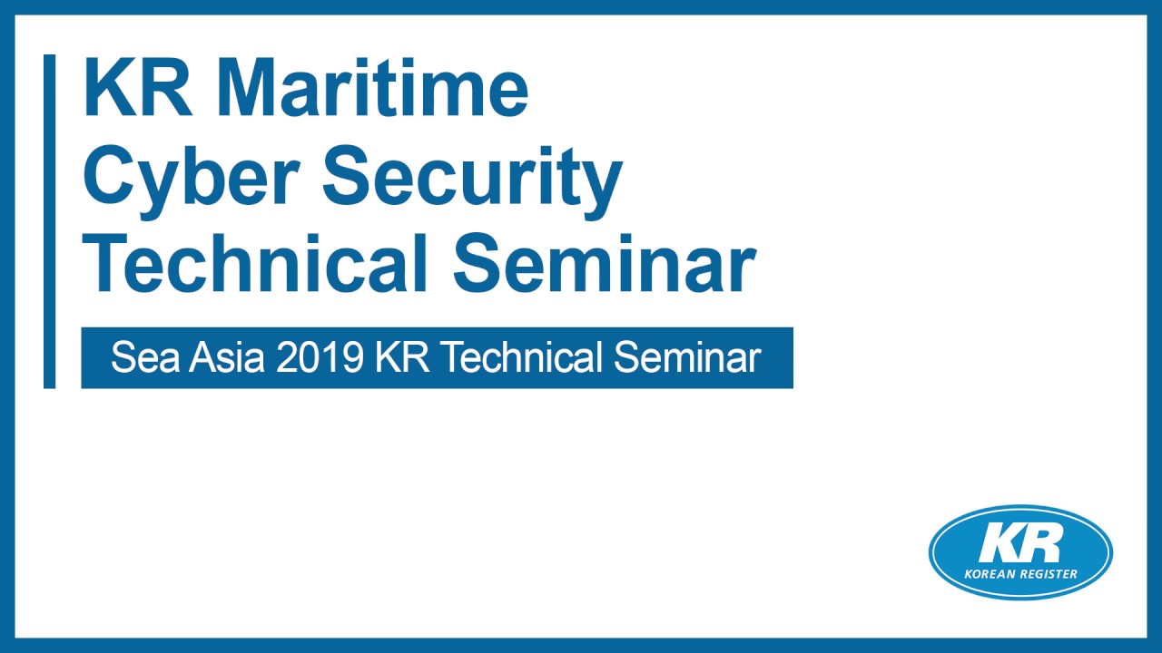 Korean Register Maritime Cyber Security Overview