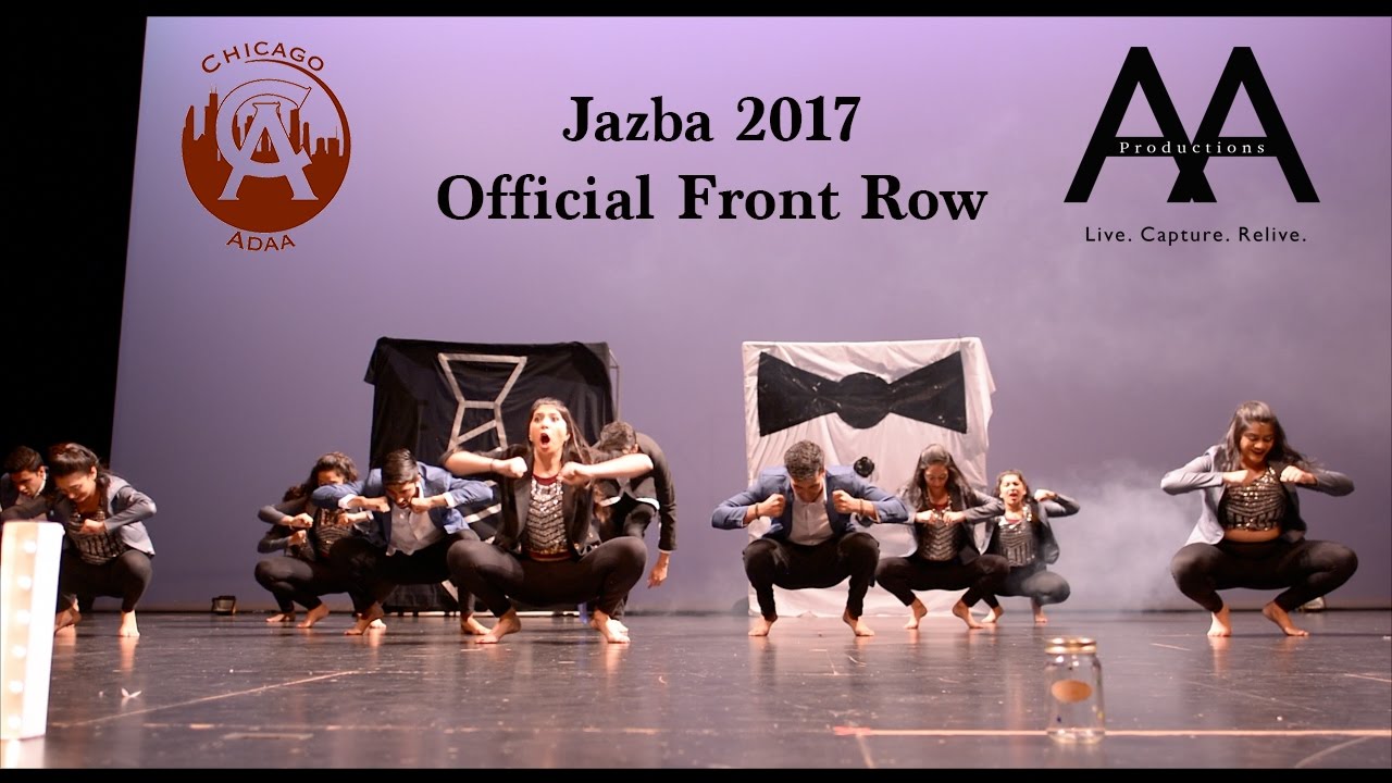 Chicago Adaa | Jazba 2017 [Official Front Row]