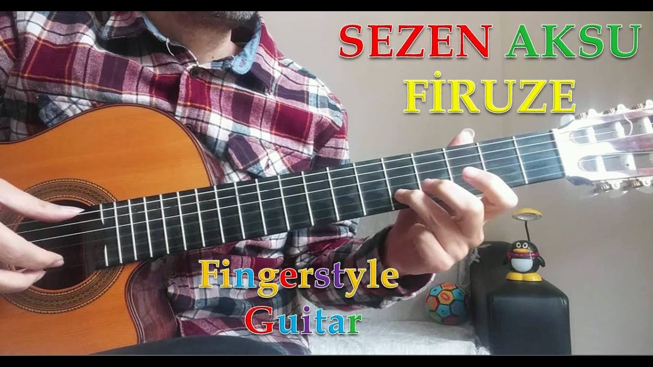 Sezen Aksu - Firuze (Fingerstyle Gitar)