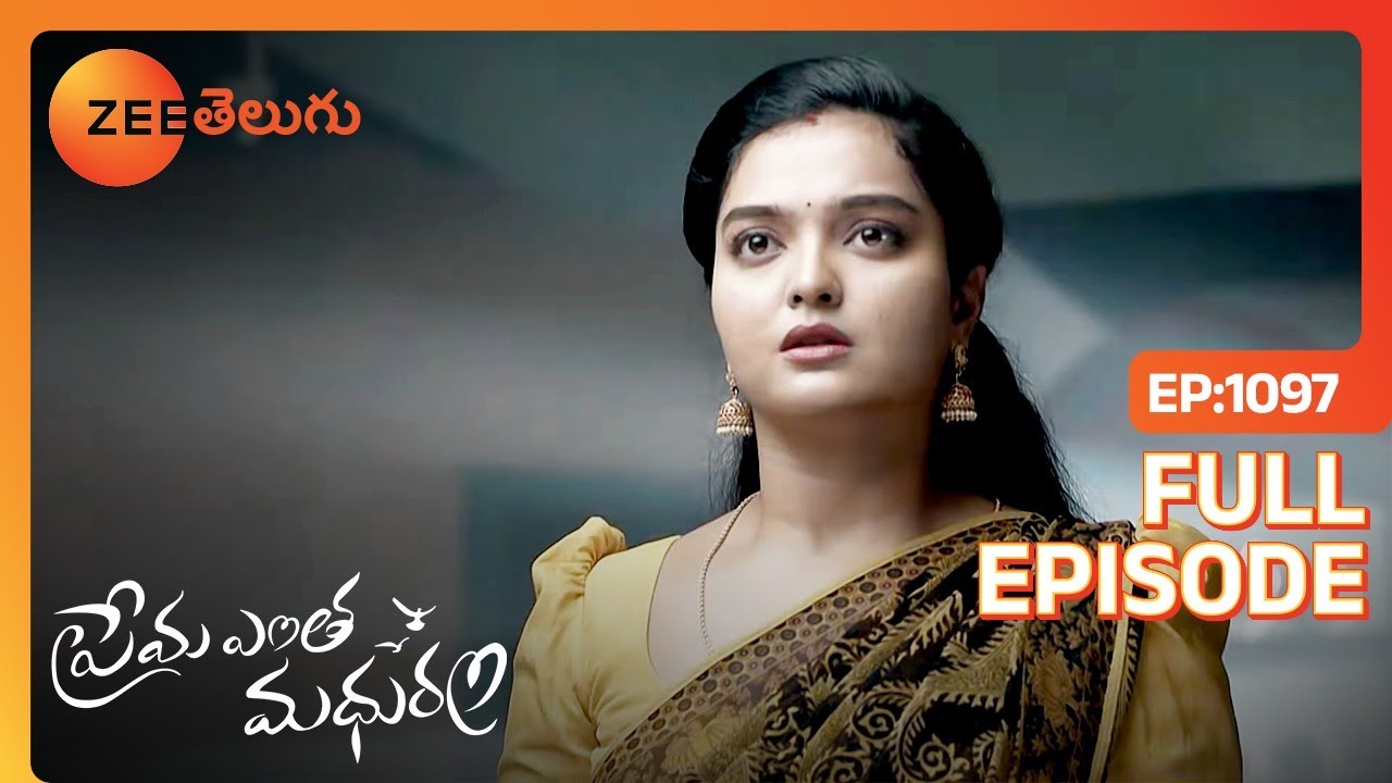 పుట్టింటి మీద పడి తింటున్న కదా | Prema Entha Maduram | Full Ep 1097 |  Zee Telugu | 11 Nov 2023