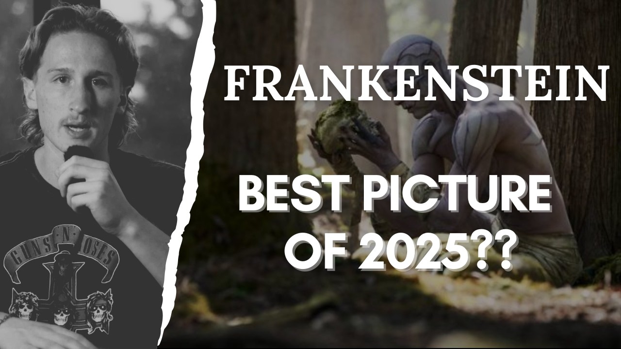 Frankenstein | Best Picture Reviews