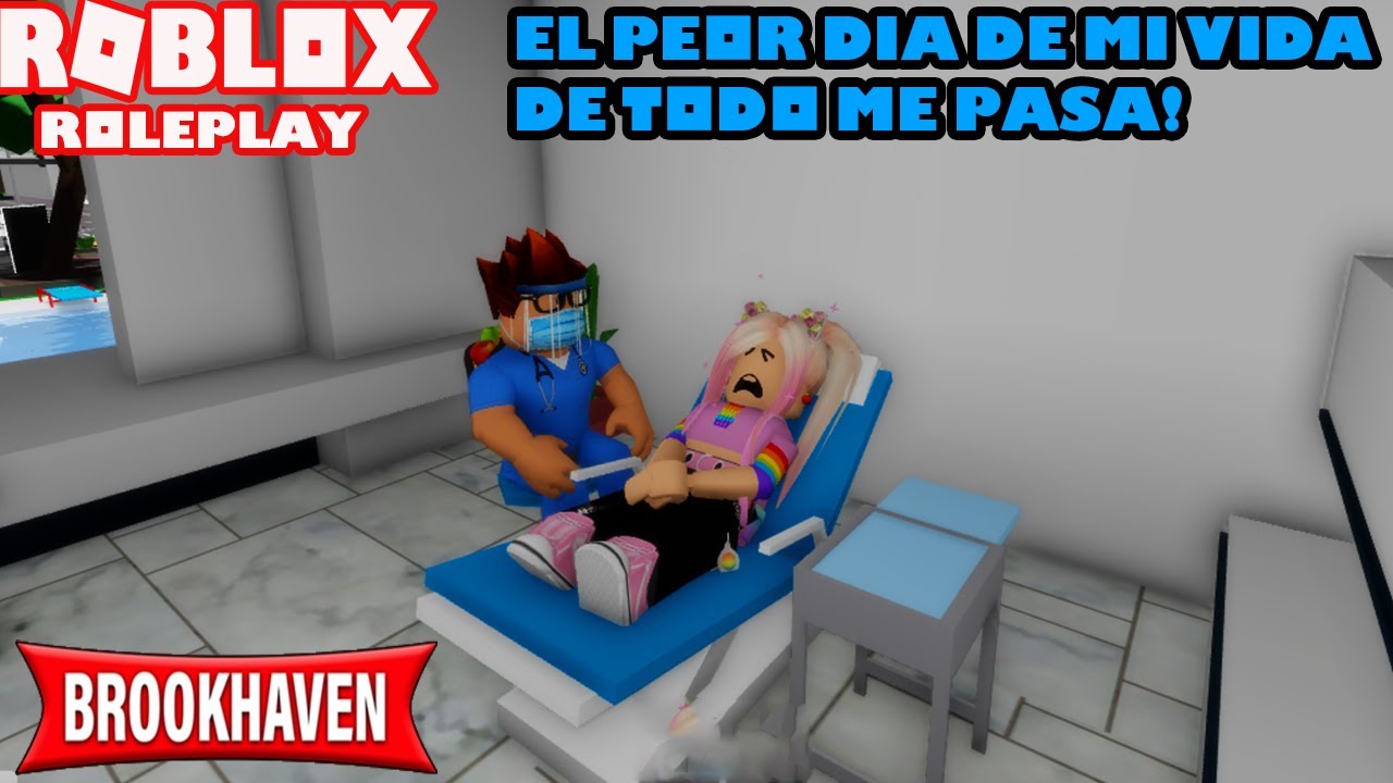 😫El Peor Dia De Mi Vida! De Todo Me Pasa! Roleplay Brookhaven❤