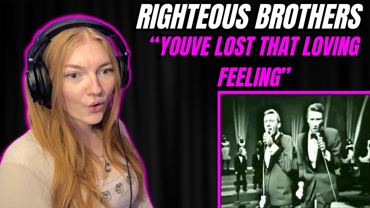 First Time Reaction - Righteous Brothers 