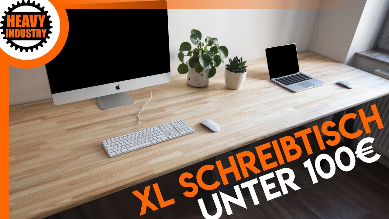XL Schreibtisch f&uuml;r 100&euro; selber bauen | f&uuml;r Anf&auml;nger