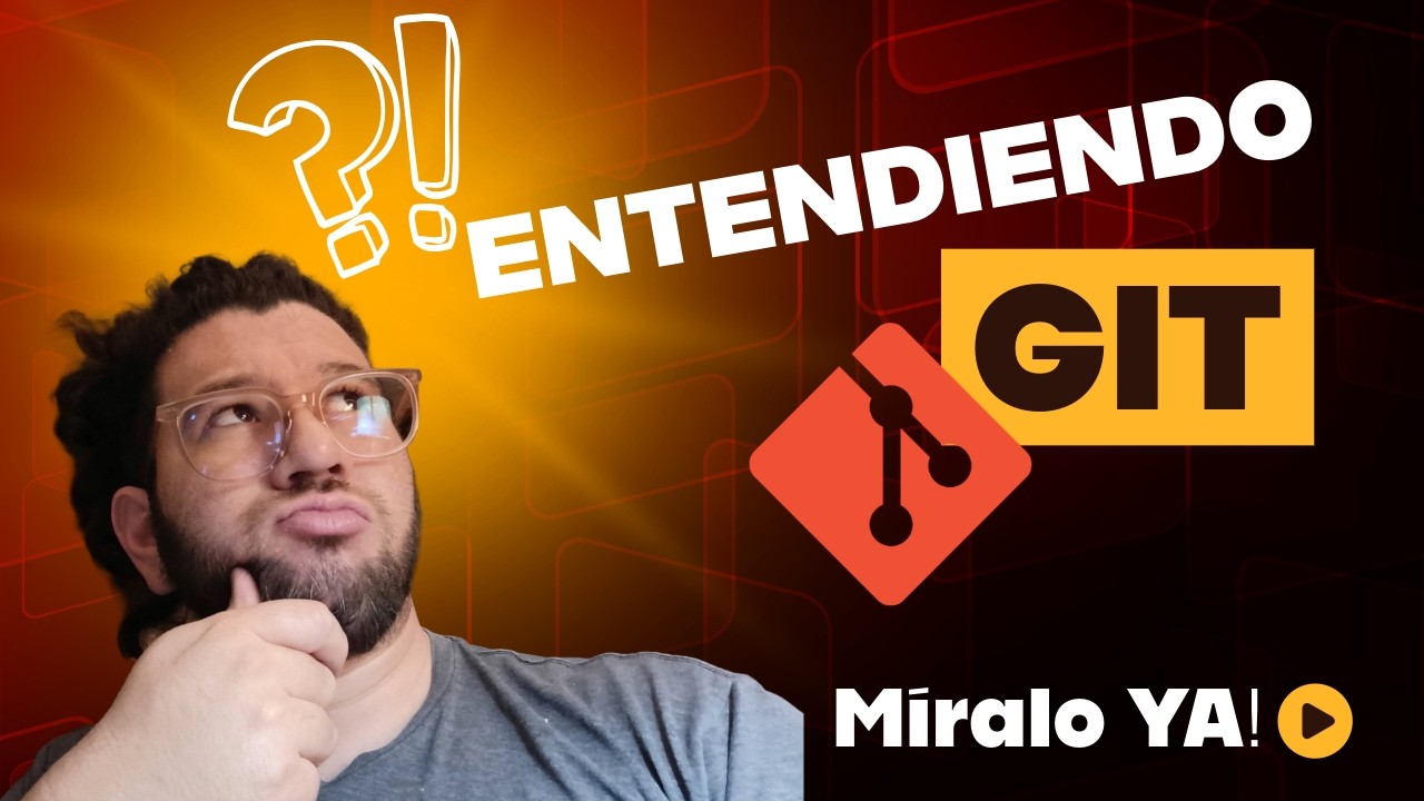 Entendiendo Git 😅