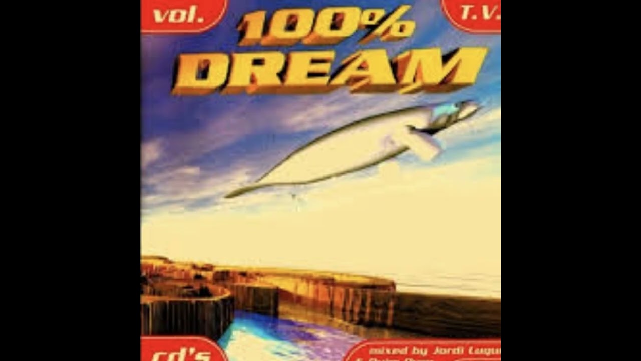 100% dream, (megamix) by Jordi luque