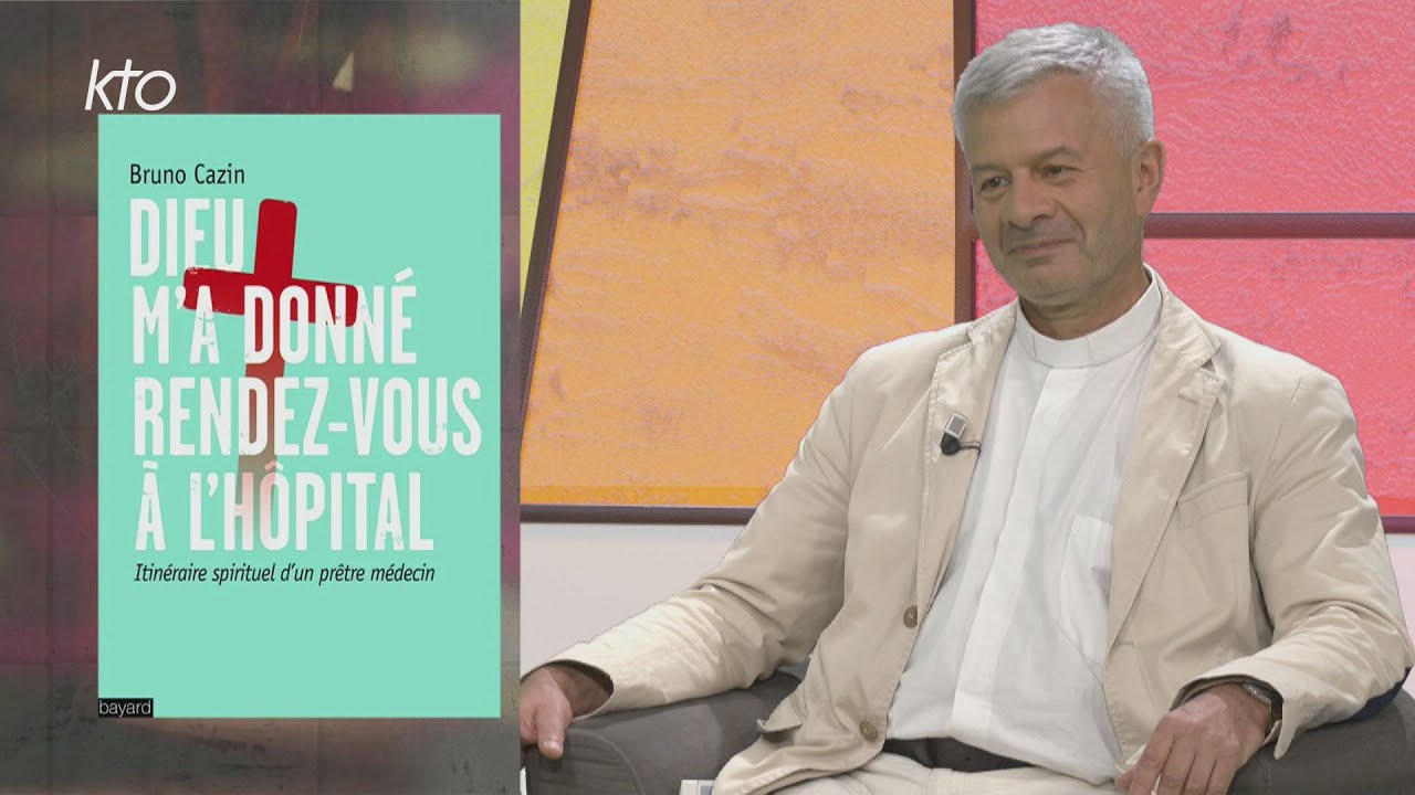 « Médecin et prêtre » : Père Bruno Cazin