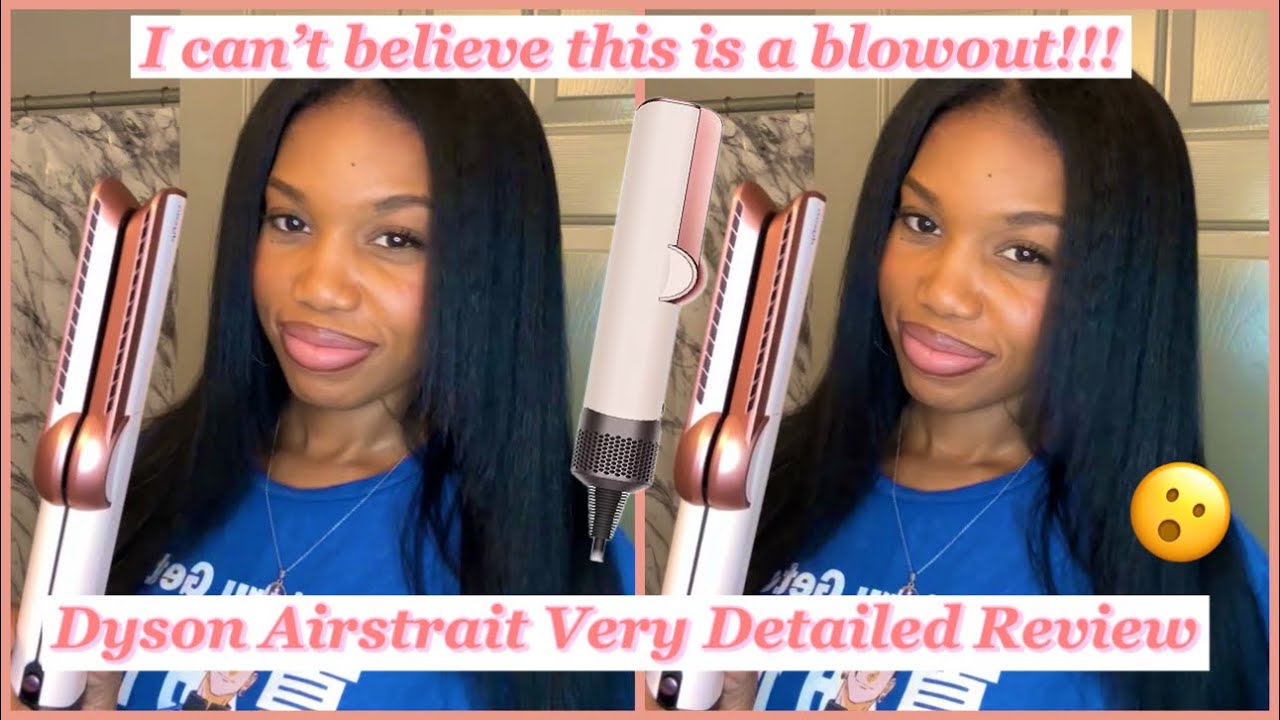 I can't believe this is a Blowout! Dyson Airstrait very detailed review on Natural hair