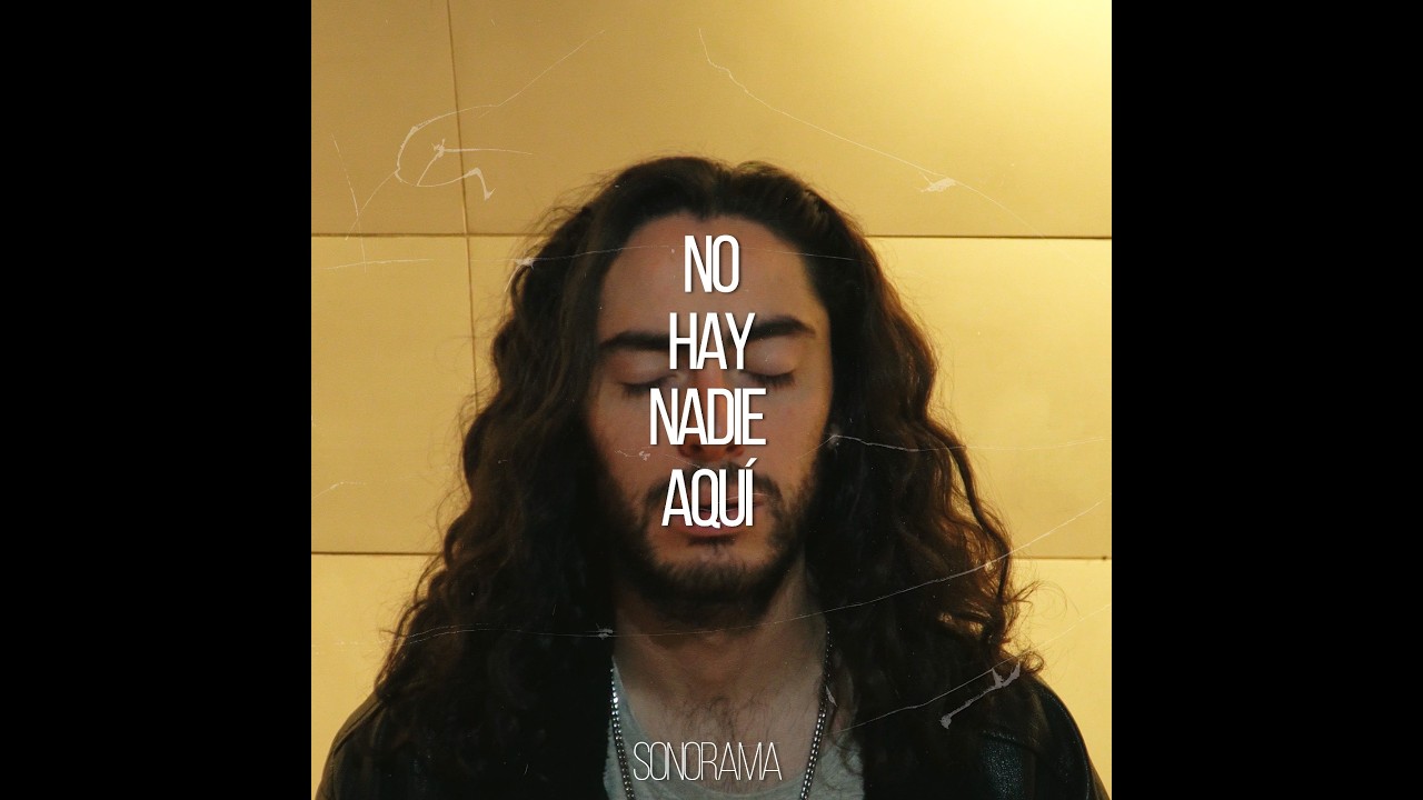 No Hay Nadie Aqu&iacute; - Sonorama