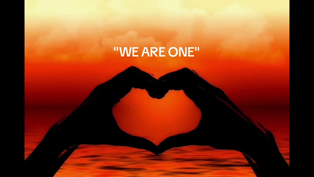 We are one