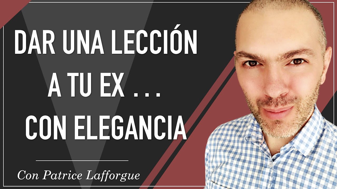 ⚠️ La MEJOR lección que puedes dar a tu ex para VOLVER juntos