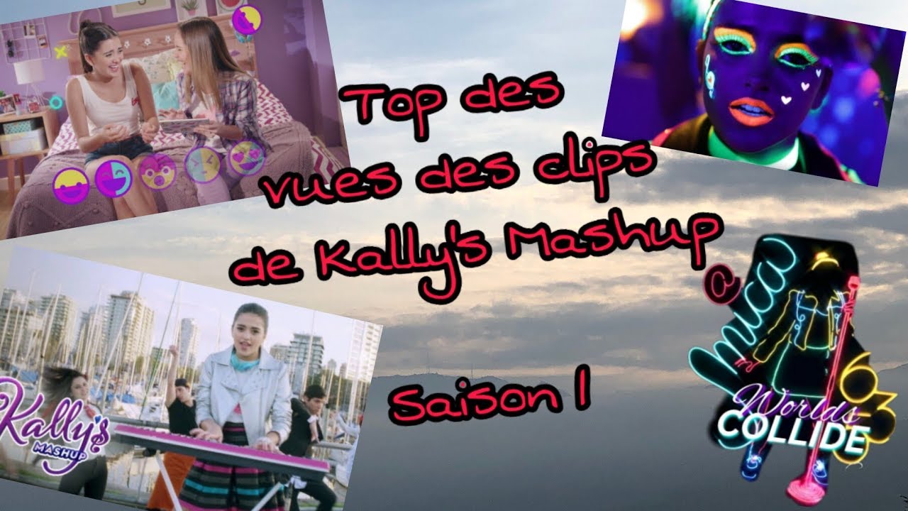 Top des vues des clips de Kally's Mashup (Saison 1)