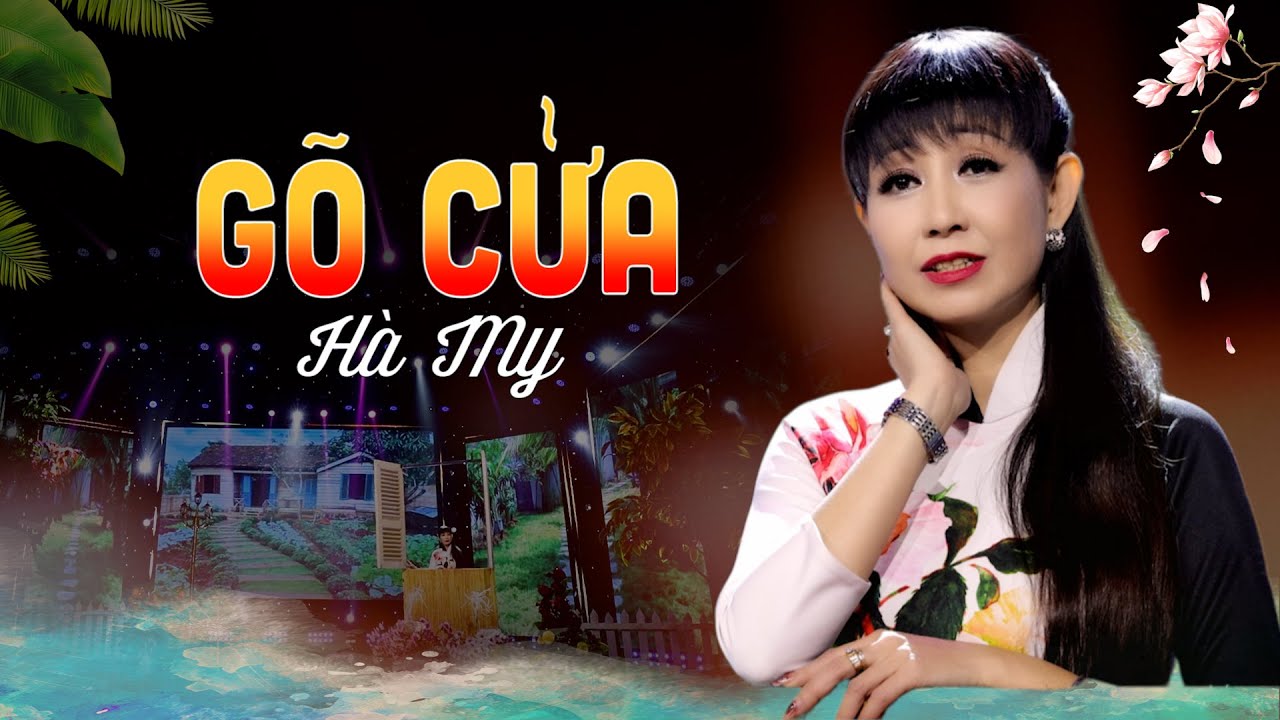 Tuyệt phẩm Bolero - GÕ CỬA || HÀ MY || Nhạc Xưa Để Đời.