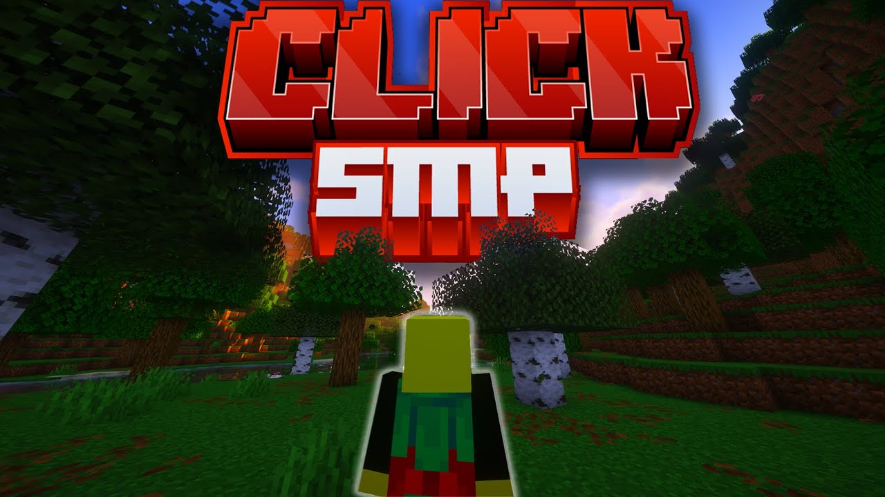 MY first day on the CLICK SMP