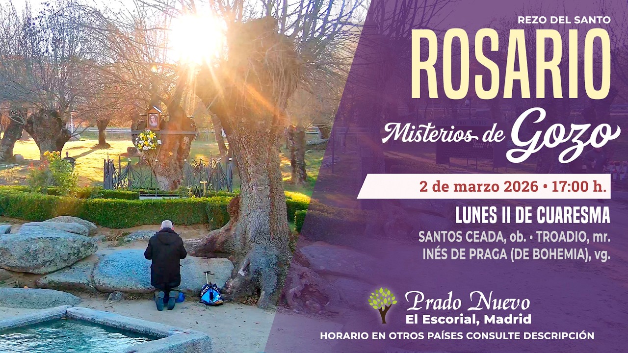 SANTO ROSARIO de hoy Lunes (Misterios Gozosos) en DIRECTO desde PRADO NUEVO a las 17:00 h.