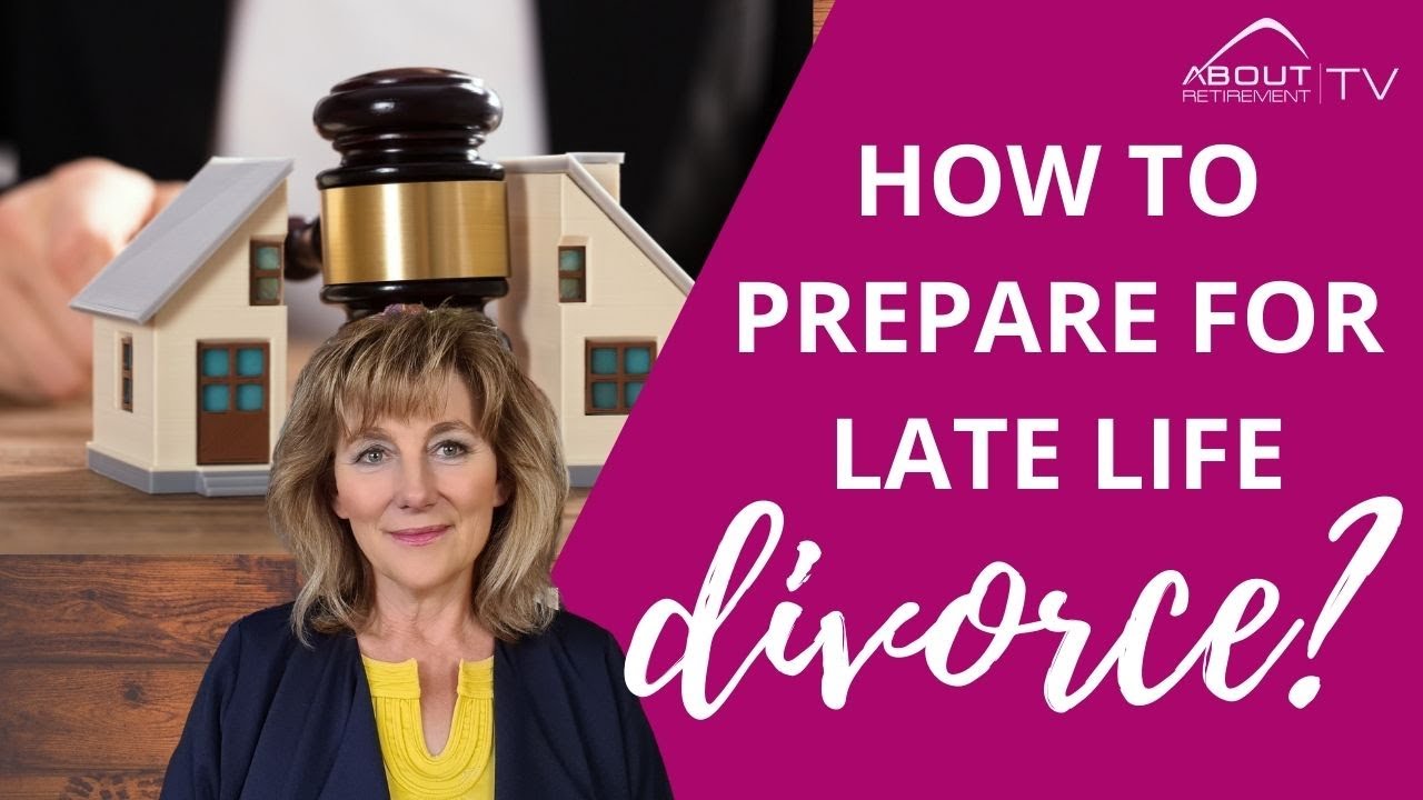 How to prepare for divorce in your 50s or 60s - Grey Divorces