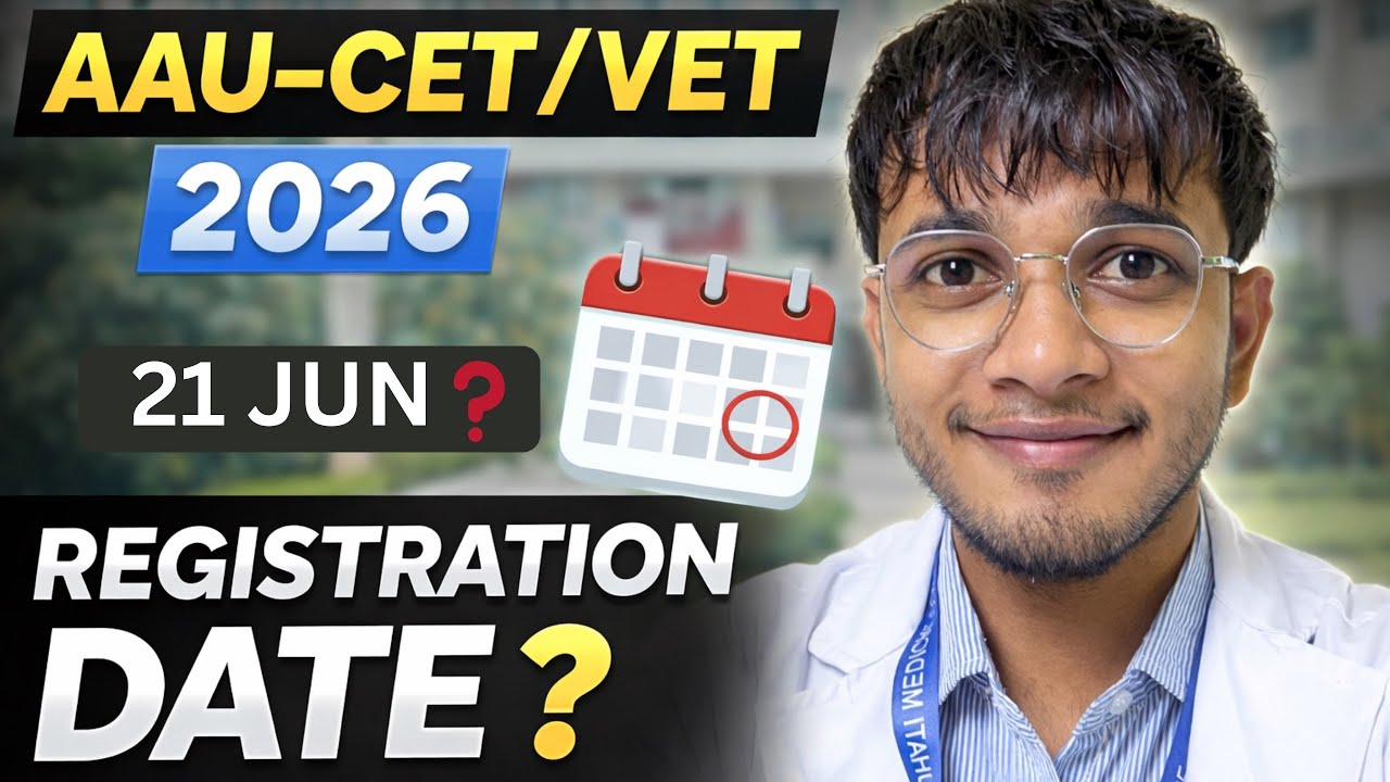 AAU-CET/VET ENTRANCE REGISTRATION 2026🔥| Aau Cet Exam Date & Apply Date 2026✅