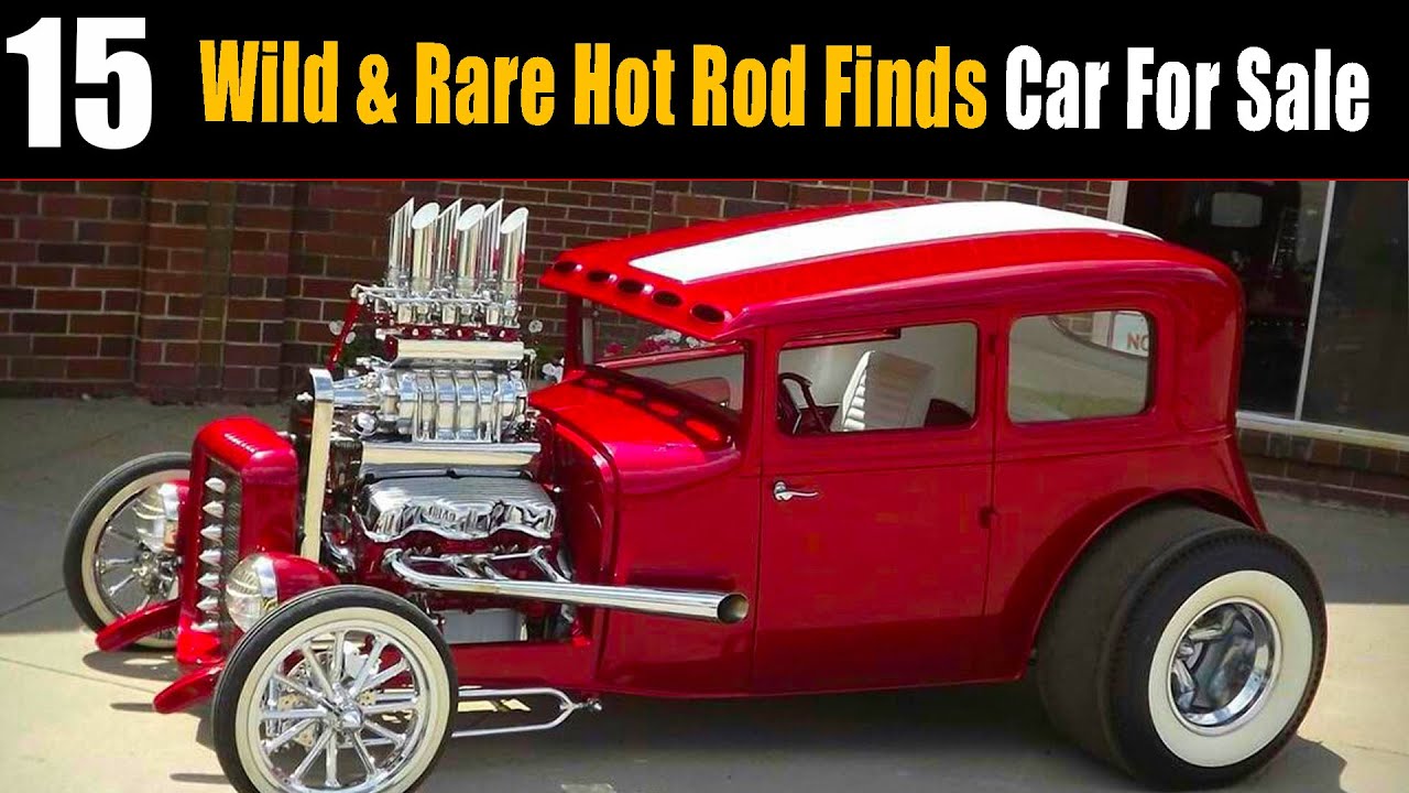 15 Wild & Rare Hot Rods for Sale | Brutal Old-School Classics