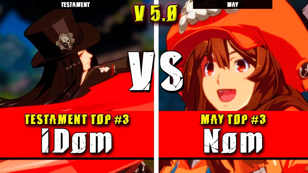 GGST | iDom (Testament) VS Nom (May) | Guilty Gear Strive High level gameplay