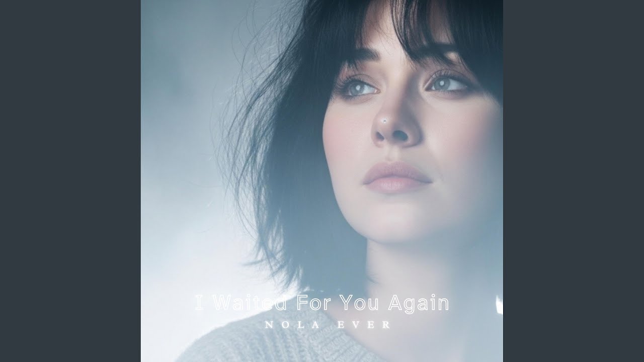 I Waited For You Again