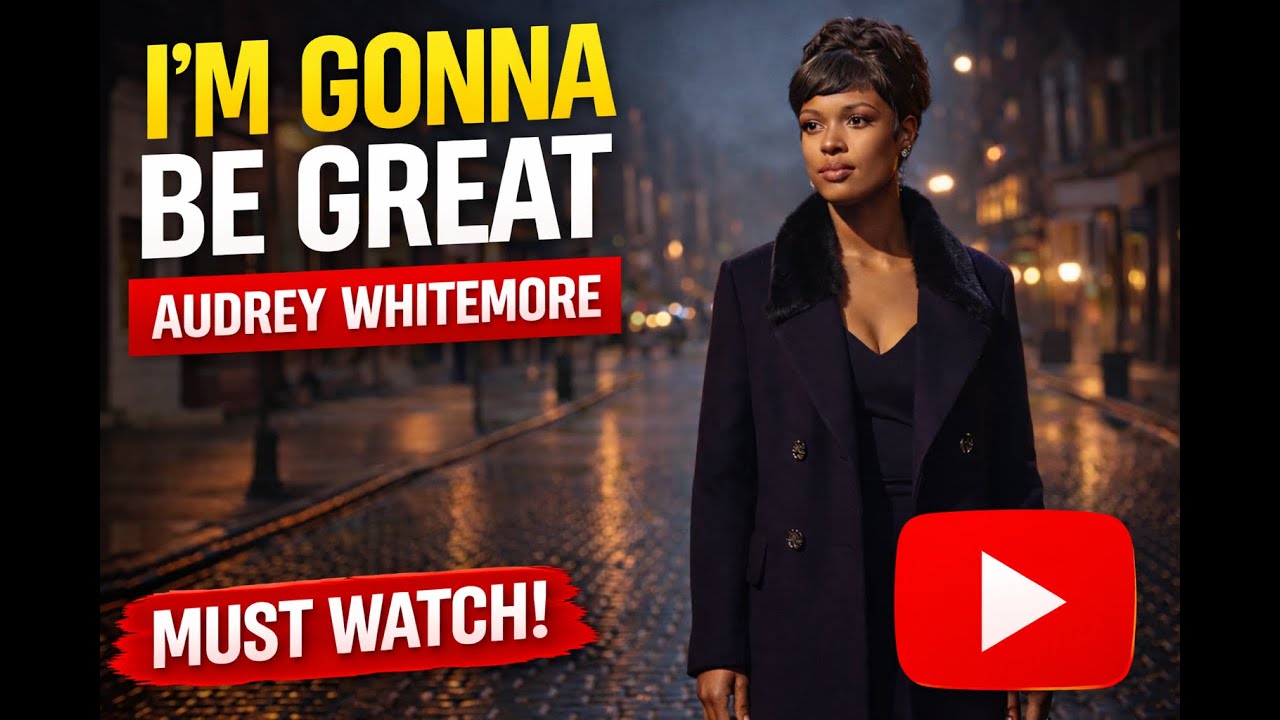 Audrey Whitemore- I'm Gonna be Great |Unreal Oldies Original