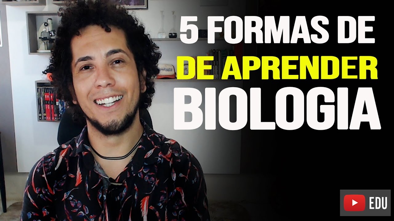 5 formas de aprender biologia R&aacute;pido e F&aacute;cil - (Patrick Gomes)