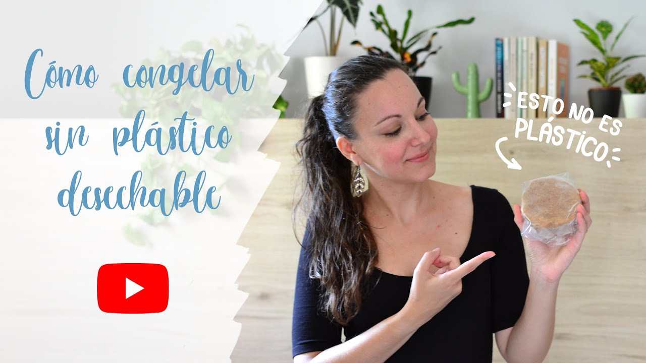 Cómo congelar sin plástico desechable / Zero Waste / Residuo Cero