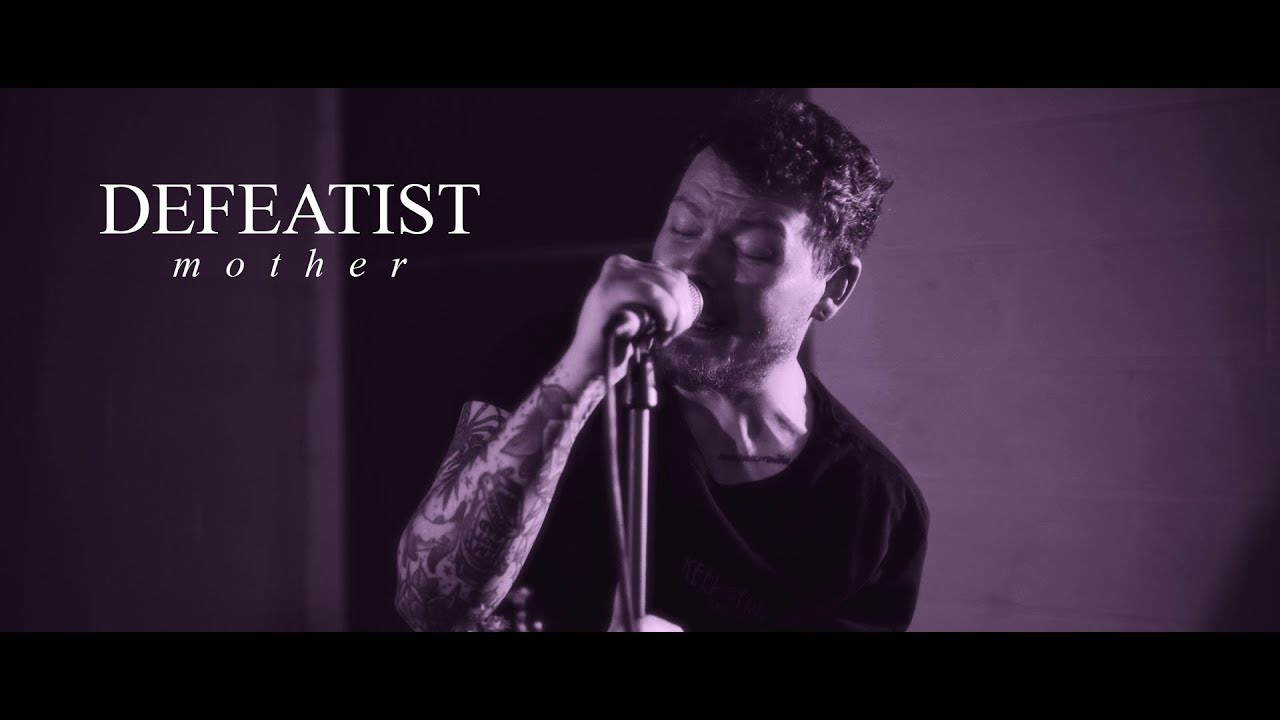 Defeatist - Mother (OFFICIAL MUSIC VIDEO)