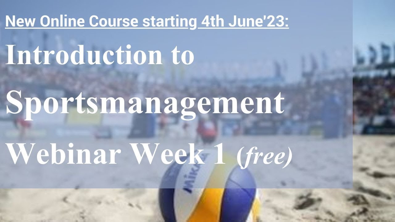 Intro to Sports Management Webinar 1