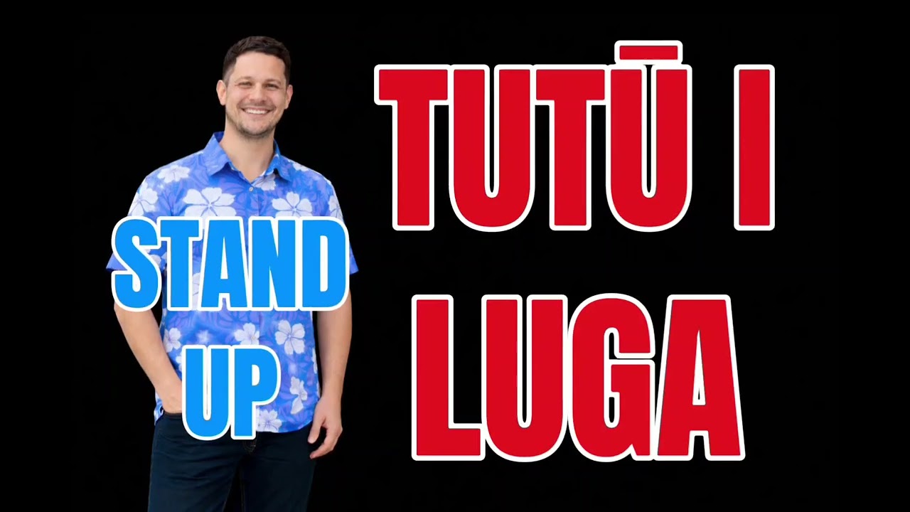 Day 2:  Difference Tu i luga & Tutu i luga in Samoan
