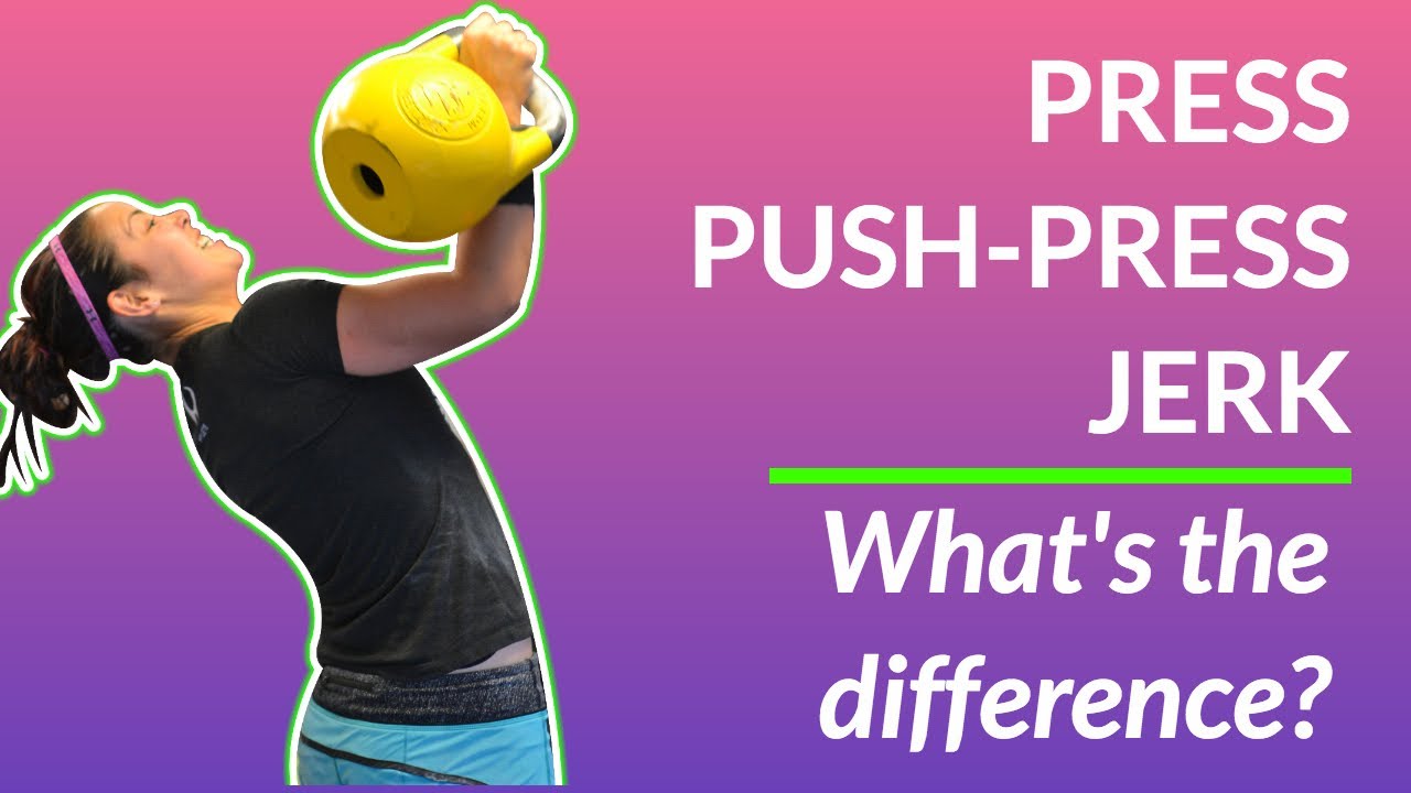 #Kettlebell Press, Push-Press, Jerk...what's the difference?